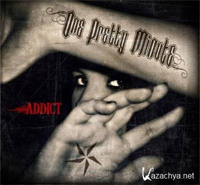 One Pretty Minute - ADDICT (EP) (2012)