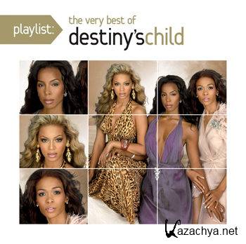 Destiny's Child - Playlist: The Very Best of Destiny's Child [iTunes] (2012)