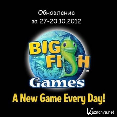    Big Fish Games  27-20.10.2012