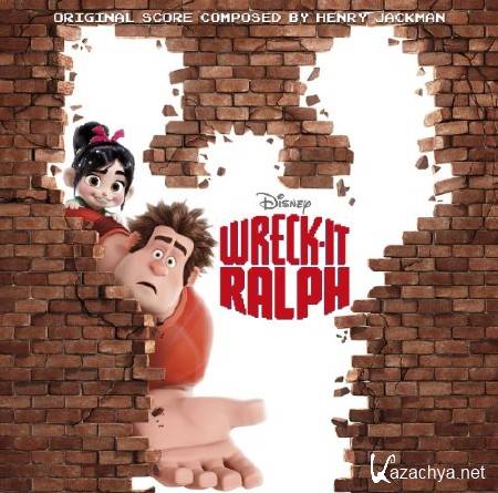 OST -  / Wreck-It Ralph (2012)
