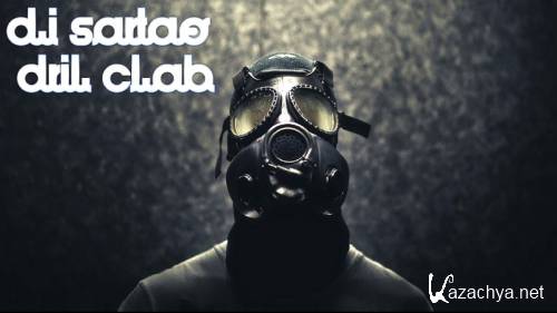 Dj Sartao - Dril Clab (2012)