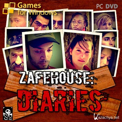 Zafehouse Diaries (2012/PC/ENG) [L]
