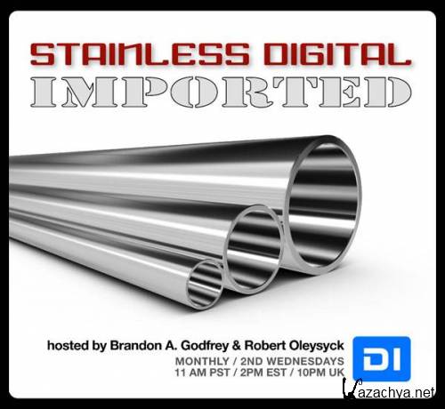 Brandon A Godfrey - Stainless Digital Imported Radio 019 (2012-10-10)