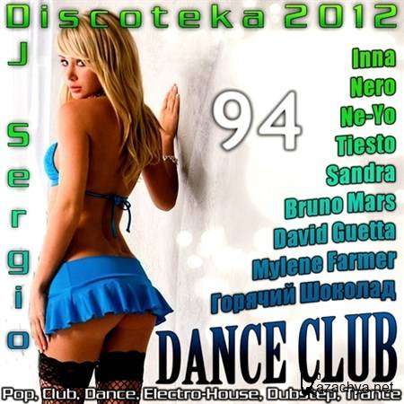  Dance Club Vol. 94 (2012)