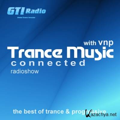 Trance Music Connected 03 with VNP