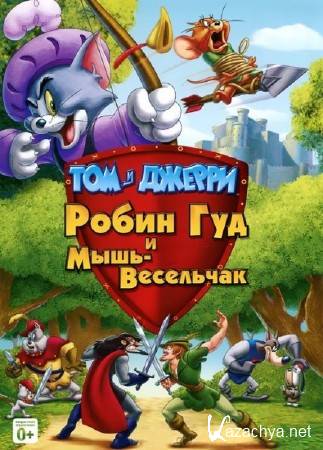   :    - / Tom And Jerry: Robin Hood And His Merry Mouse (2012) DVDR