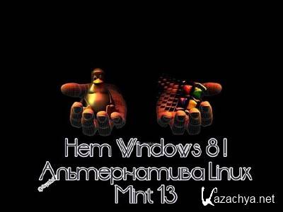  Windows 8 !  Linux Mint 13 (2012) DVDRip