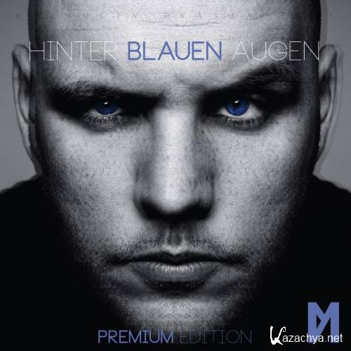 Fler - Hinter Blauen Augen (Premium Edition) (2012)