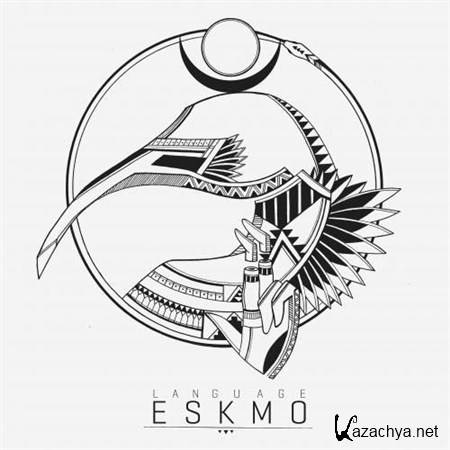 Eskmo ? Language EP (2012)