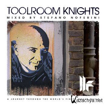 Toolroom Knights Mixed By Stefano Noferini (2012)