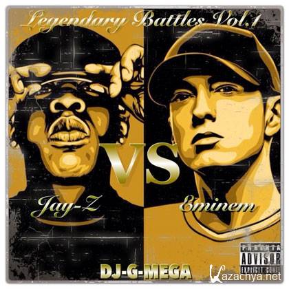 Jay-Z & Eminem  Legendary Battles Vol 1 (2012)