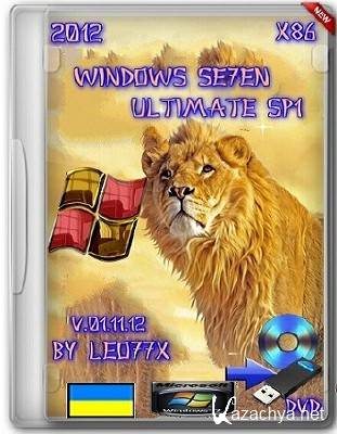 Windows 7 Ultimate SP1 x86 by Leo77x [v.01.11.12] [2012, ]