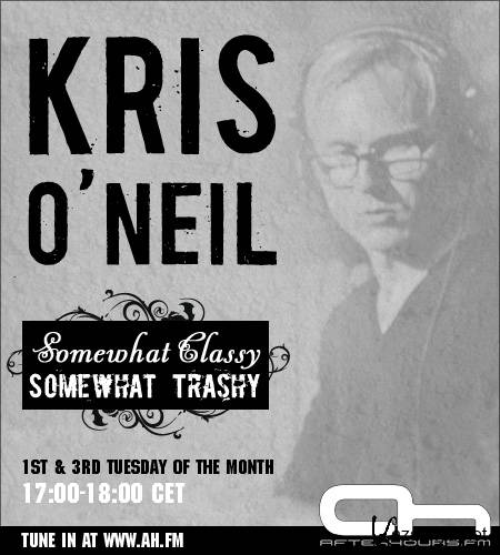 Kris ONeil - Somewhat Classy Somewhat Trashy 071 (2012-11-06)