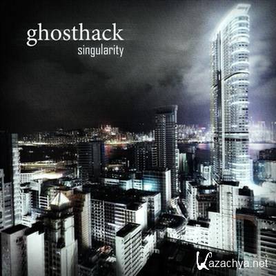 Ghosthack - Singularity (2012)