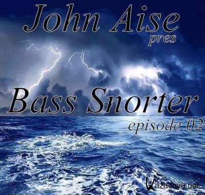John Aise - Bass Snorter 02