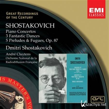  - Piano Concertos no. 1, 2, Fantastic Dances, Preludes and Fugues: op. 35, 102, 5, 78 Shostakovich, Cluytens - ONRF (2003) FLAC