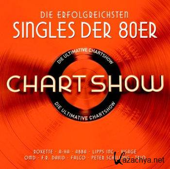 Die Ultimative Chartshow (Die Erfolgreichsten Singles Der 80er) [2CD] (2012)