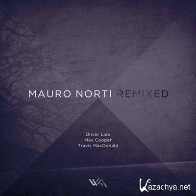 Mauro Norti - Remixed (2012)