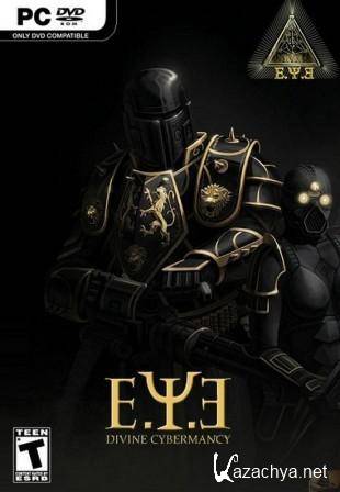 E.Y.E.: Divine Cybermancy (2011/Repack by R.G. Incognito)