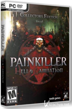 Painkiller Hell & Damnation v1.0u1 + 3 DLC (PC/2012/RU)