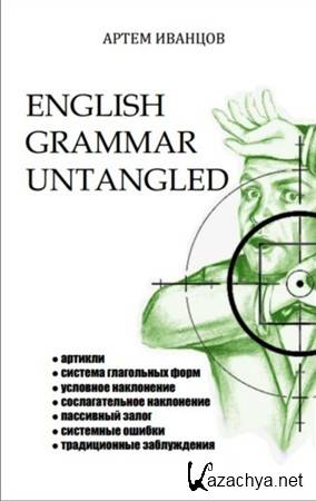 English Grammar Untangled