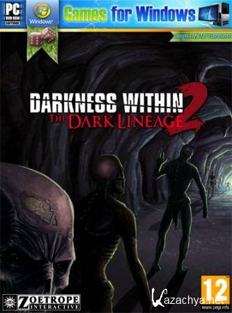     2:   / Darkness Within 2: The Dark Lineage  (2011)