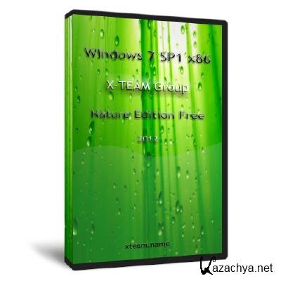 Windows 7 SP1 X-TEAM Group Nature Edition Free (13.10.2012) [x86] [RUS]