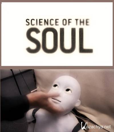     / Science of the soul (2009) SATRip