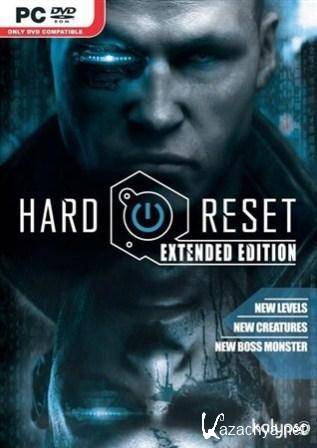  :   / Hard Reset: Extended Edition (2012/RUS/RePack)