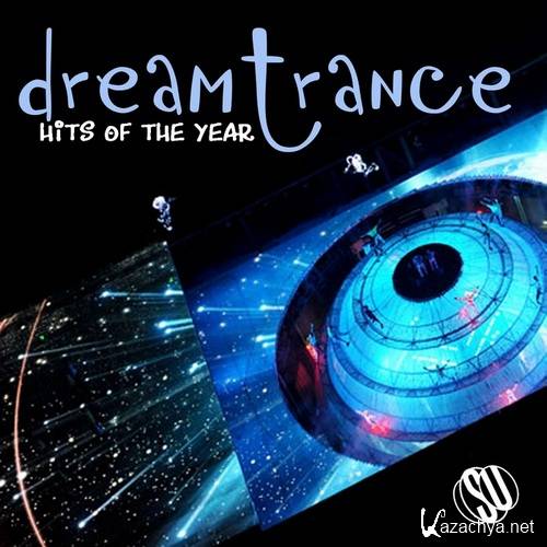 VA - Dream Trance Hits Of The Year (2012)