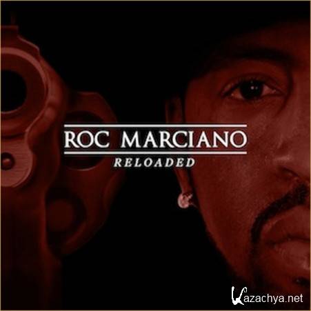 Roc Marciano - Reloaded (Deluxe Edition) (2012)