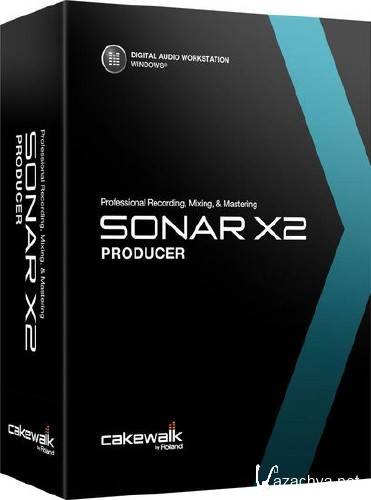 Cakewalk - Sonar X2 build 308 Producer x86-x64 (2012/Eng)