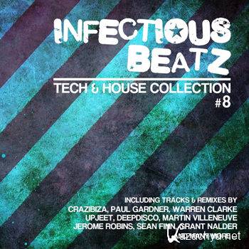 Infectious Beatz Vol 8 (Tech & House Collection) (2012)