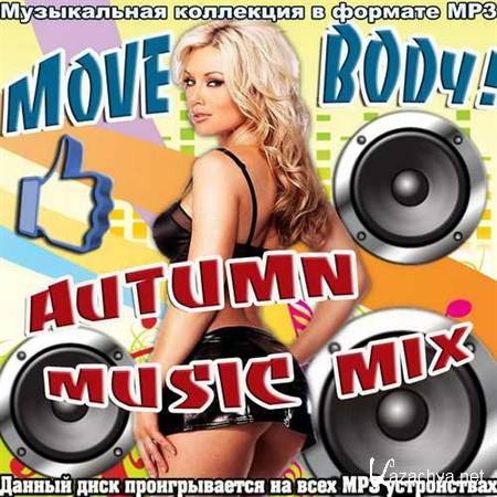 Move a body! Autumn music mix (2012)