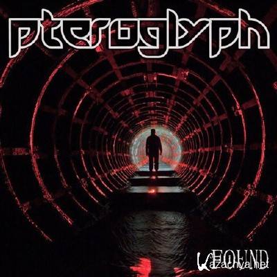 Pteroglyph - Found (2012) (EP)
