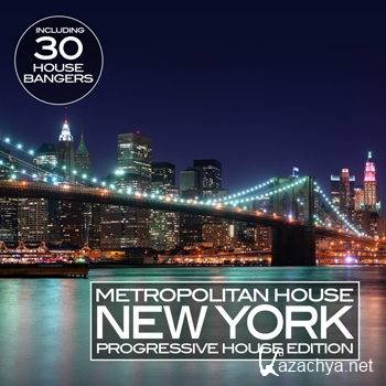 Metropolitan House New York Vol 3 (Progressive House Edition) (2012)