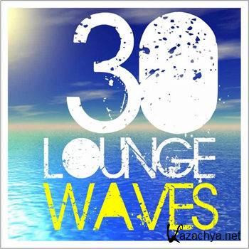 30 Lounge Waves (2012)