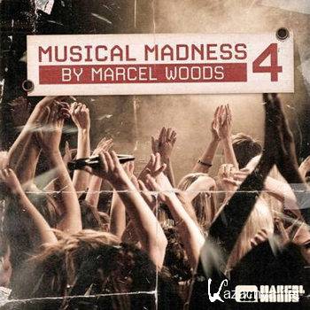 Musical Madness 4 (Mixed By Marcel Woods) (2012)