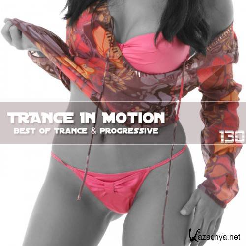 Trance In Motion Vol.130 (2012)