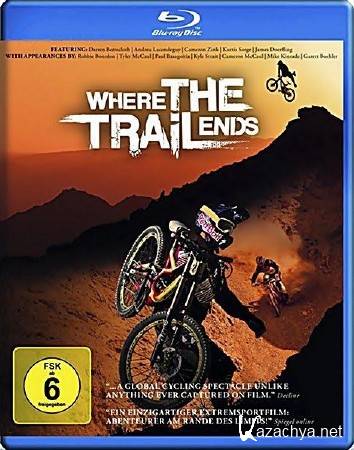     / Where the Trail Ends (2012/BDRip/ENG)
