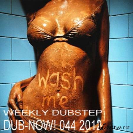 VA - Dub-Now! Weekly Dubstep 044 (2012)