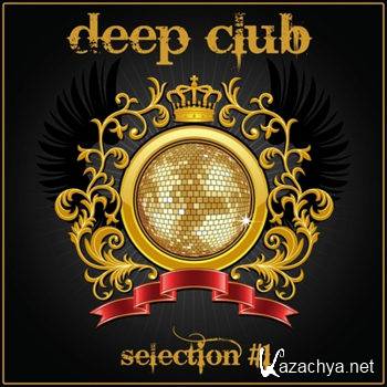 Deep Club (Selection #1) (2012)