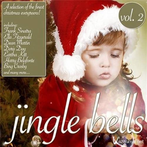 Jingle Bells Vol.2: A Selection Of The Finest Christmas Evergreens (2012)