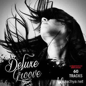 Deluxe Groove A Selection Of Deep House 60 Tracks (2012)
