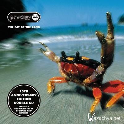 The Prodigy - The Fat Of The Land. 15th Anniversary (2012)