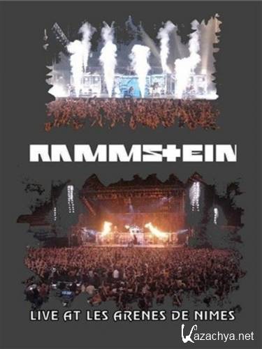 Rammstein: Volkerball - Les Arenes De Nimes (2006) DVDRip