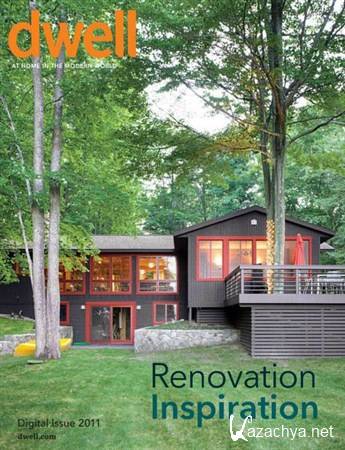 Dwell Special - Renovation 2011