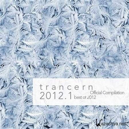 VA - Trancern 2012.1 Official Compilation (Best of 2012) (2012)