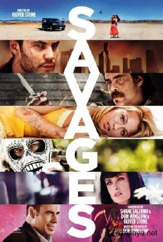   / Savages (Unrated) (2012) Blu-Ray Remux + FullHDRip + BDRip + HQRip