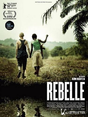   / War Witch / Rebelle (2012/DVDRip/1400mb)